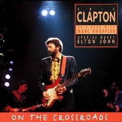 Eric Clapton : On The Crossroads